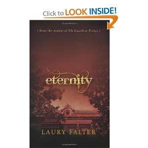 Eternity (Guardian Trilogy Book 2) and over one million other books 