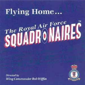 Flying Home Royal Air Force Squadronaires Band Music