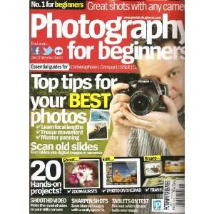  Photography For Beginners Magazine (Top Tips for your best 