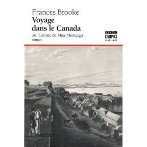  Voyage Dans le Canada (French Edition) (9782764603796 