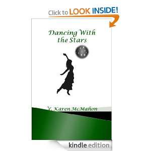 Dancing With the Stars V. Karen McMahon  Kindle Store