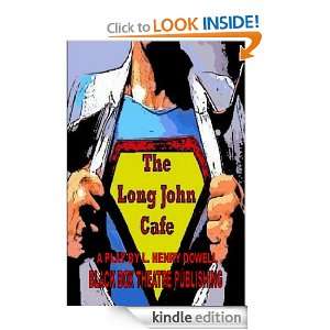 The Long John Cafe L. Henry Dowell  Kindle Store