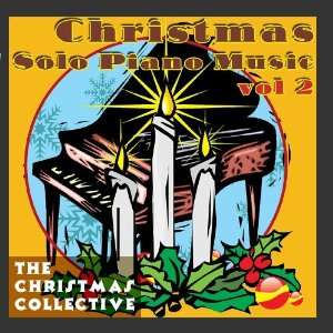  Christmas Solo Piano Music, Vol. 2: The Christmas 