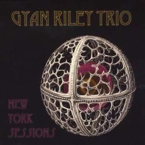    New York Sessions Gyan Riley Trio, Gyan Riley, none Music