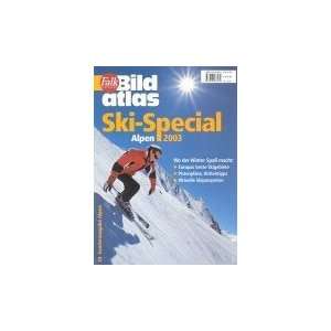  Falk Bildatlas Ski Special Alpen 2003. Sonderausgabe 