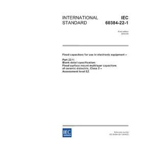 IEC 60384 22 1 Ed. 1.0 en2004, Fixed capacitors for use in electronic 