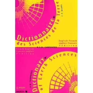  Dictionary of Earth Sciences: English French/French English 