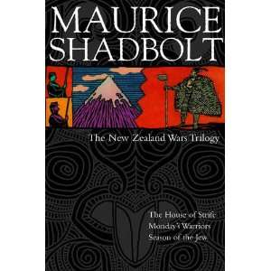  New Zealand Wars Trilogy (9780908990993) Maurice Shadbolt 