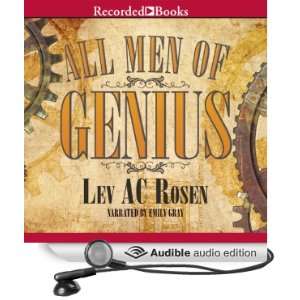  All Men of Genius (Audible Audio Edition) Lev AC Rosen 