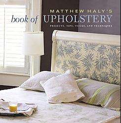 Matthew Haly`s Book of Upholstery (Hardcover)  