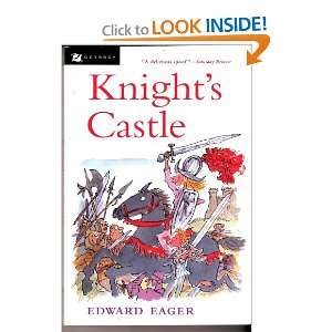 knight s castle edward eager s tales of magic and