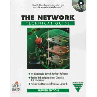  The Network Technical Guide with CDROM (Micro House 