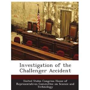  Investigation of the Challenger Accident United States 