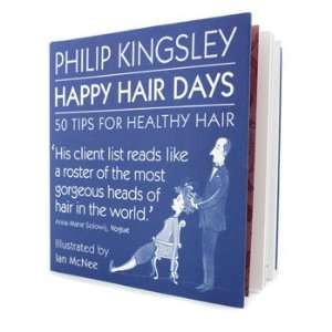   Philip Kingsley Happy Hair Days (50 Tips For Healthy Hair )  Beauty