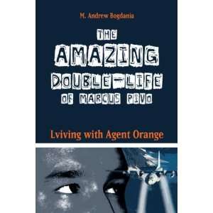  The Amazing Double Life of Marcus Pivo Living With Agent 