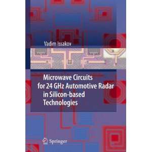   in Silicon based Technologies (9783642135972): Vadim Issakov: Books