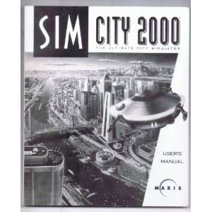  Sim City 2000   The Ultimate City Simulator Users Manual 