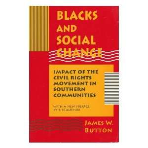  Blacks and Social Change   Impact of the Civil Rights 