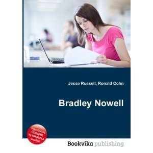  Bradley Nowell Ronald Cohn Jesse Russell Books