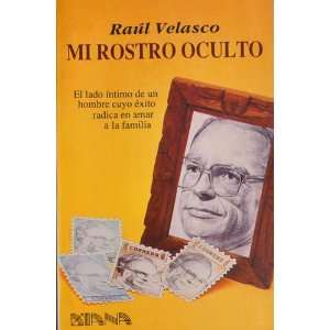   exito radica en amar la familia (9789681319236) Raul Velasco Books