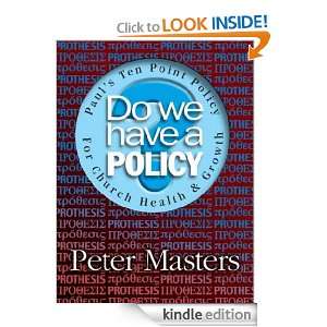 Do We Have a Policy? Peter Masters  Kindle Store