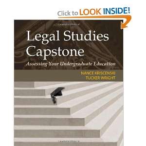 Legal Studies Capstone Assessing Your Undergraduate Education Nance 