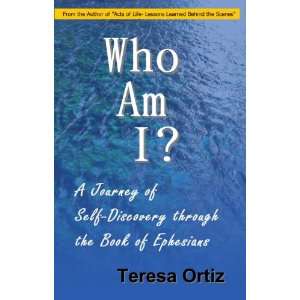  Who Am I? A Journey of Self Discovery through the Book of 