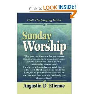  Sunday Worship: Gods Unchanging Order (9781436374286 