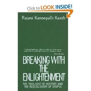   Rediscovery of Utopia (9781573923262) Rajani Kannepalli Kanth Books