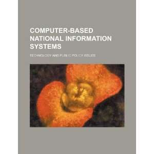  based national information systems: technology and public policy 