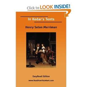  In Kedars Tents (9781425077266) Henry Seton Merriman 