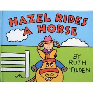  Hazel Rides A Horse (9780307176097) Golden Books Books