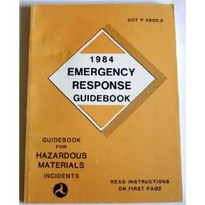   Hazardous Materials Emergency Response Guidebook 1984: US DOT: Books