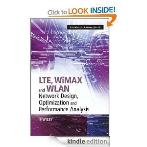 LTE, WiMAX and WLAN Network Design, Optimization and Performance 