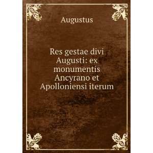  Res gestae divi Augusti ex monumentis Ancyrano et 