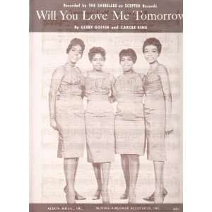   You Love Me Tomorrow: Gerry Goffin, Carole King The Shirelles: Books