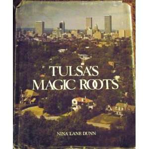  *SIGNED* Tulsaa Magic Roots Books