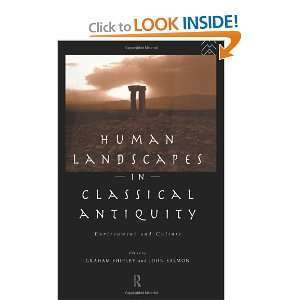  Human Landscapes in Classical Antiquity Environment and 