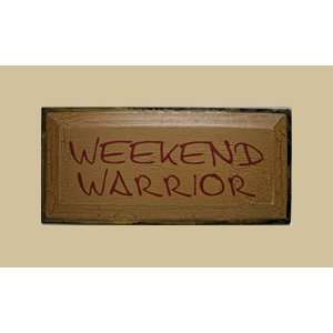  SaltBox Gifts PM818WW Weekend Warrior Sign: Patio, Lawn 