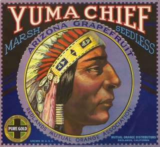Yuma Chief Vintage Orange Crate Label Redlands, CA  