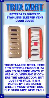 THIS STAINLESS STEEL PIECE FITS PETERBILT MODELS 359 AND 379 SLEEPER 
