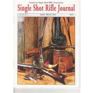  Single Shot Rifle Journal   Vol. 56 No. 1   January 