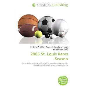  2006 St. Louis Rams Season (French Edition) (9786134081092 
