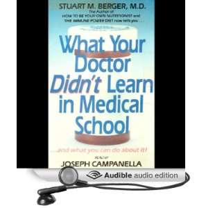 What Your Doctor Didnt Learn In Medical School And What You Can Do 