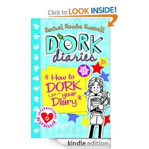 Dork Diaries 3 ½: How to Dork Your Diary: Rachel Renee Russell 