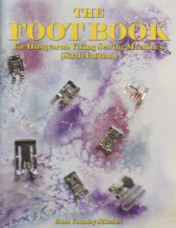 Husqvarna Viking FOOT BOOK 6th Edition Country Stitches Copyright 2011 