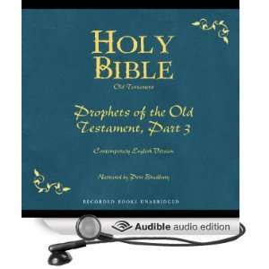  Holy Bible, Volume 16 Prophets, Part 3 (Audible Audio 