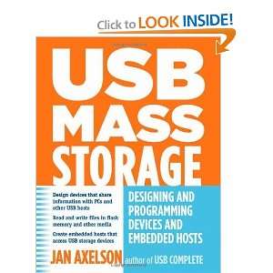 USB Mass Storage Designing and Programming Devices and 