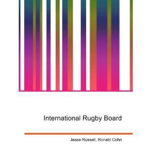  International Rugby Board Ronald Cohn Jesse Russell 