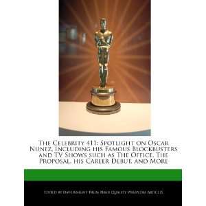  The Celebrity 411 Spotlight on Oscar Nunez, Including his 